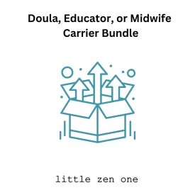 Doula, Educator, or Midwife Carrier Bundle